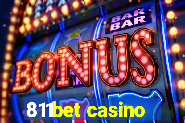 811bet casino